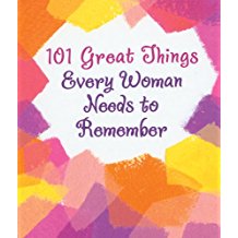 101 Great Things Every Woman Needs To Remember Little Keepsake Book (KB220) HB - Blue Mountain Arts